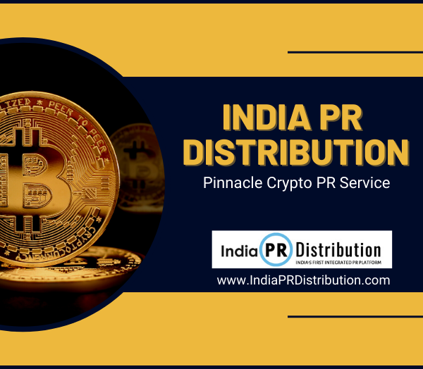 India PR Distribution's Pinnacle Crypto PR Service